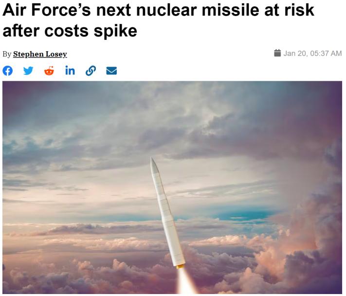 大麻煩來了？美媒：美空軍證實下一代陸基洲際導彈項目嚴重超出計劃成本