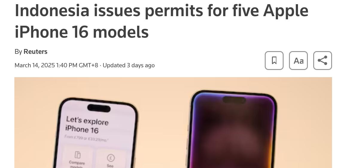 印度尼西亞爲五款蘋果iPhone 16機型頒發電信許可證