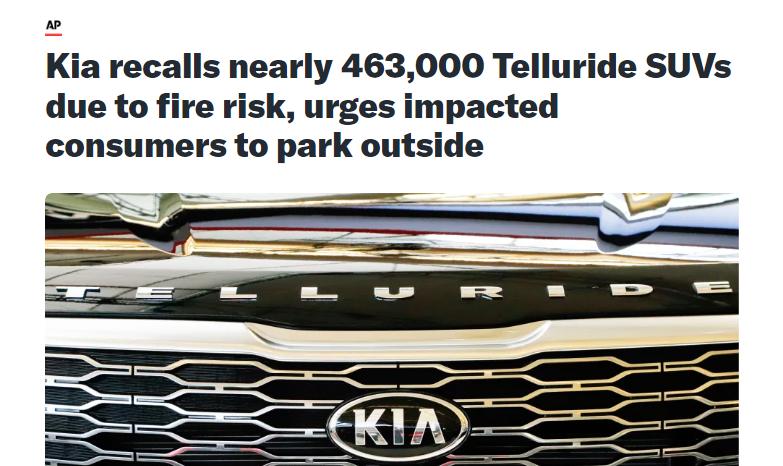 外媒：起亞因火災風險在美召回近46.3萬輛Telluride SUV
